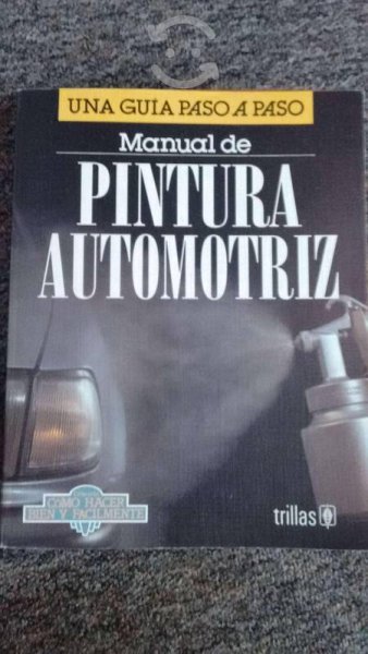 LIBRO PINTURA AUTOMOTRIZ, $ 250.00